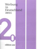 ISBN 9783931937539: Werbung in Deutschland 2011