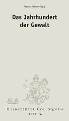 ISBN 9783931982874: Das Jahrhundert der Gewalt