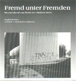 ISBN 9783931988005: Fremd unter Fremden - Deutschland aus Sicht der "Dritten Welt"