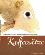 ISBN 9783932005336: Kaffeesätze – Gedichte