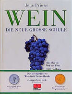 ISBN 9783932023026: Wein, die neue große Schule