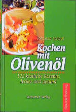 Kochen mit Olivenöl