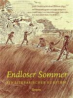 ISBN 9783932170409: Endloser Sommer