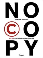 ISBN 9783932170829: No Copy., Die Welt der digitalen Raubkopie.