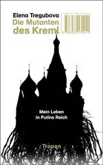 ISBN 9783932170911: Die Mutanten des Kreml