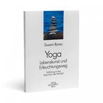 ISBN 9783932185151: Yoga - Lebenskunst und Erleuchtungsweg