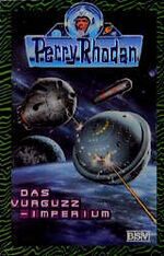 ISBN 9783932234583: Perry Rhodan: Das Vurguzz-Imperium