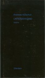 ISBN 9783932245008: Unterderhand