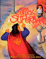 ISBN 9783932268113: Komm zurück Superman