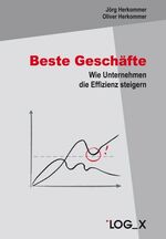 ISBN 9783932298387: Beste Geschäfte – Wie Unternehmen die Effizienz steigern