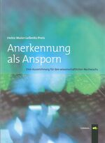 ISBN 9783932306365: Heinz Maier-Leibnitz-Preis. Anerkennung als Ansporn – Eine Auszeichnung für den wissenschaftlichen Nachwuchs