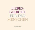 Uwe Stiefvater: Liebesgedicht für den Me Uwe Stiefvater: Liebesgedicht für den Me