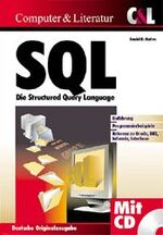 SQL – Der Einsatz im Intra- und Internet