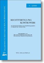 Rechtfertigung kontrovers - Die gemeinsame Erklärung zur Rechtfertigungslehre im Gespräch der Konfessionen