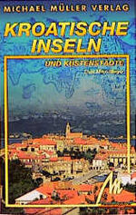 Kroatische Inseln und Küstenstädte