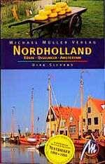 ISBN 9783932410451: Nordholland - Küste, IJsselmeer, Amsterdam