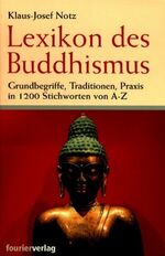 ISBN 9783932412080: Lexikon des Buddhismus