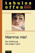 ISBN 9783932416941: Mamma mia! - Die Verführung des jungen Lauro