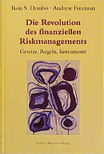 ISBN 9783932425110: Die Revolution des finanziellen Risikomanagements