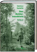 ISBN 9783932429095: Das Beiderwandkleid., Roman. Mit 22 Illustrationen von Lauri Elexsen.