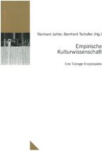 ISBN 9783932512476: Empirische Kulturwissenschaft - Eine Tübinger Enzyklopädie