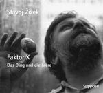 ISBN 9783932513398: Faktor X - Das Ding und die Leere