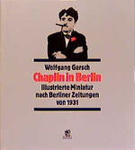 ISBN 9783932529627: Chaplin in Berlin