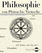 ISBN 9783932544118: Philosophie von der Platon bis Nietzsche.