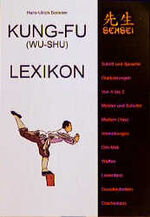 ISBN 9783932576072: Kung-Fu (Wu-Shu) Lexikon