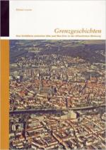 Grenzgeschichten – Das Verhältnis zwischen Ulm und Neu-Ulm in der öffentlichen Meinung