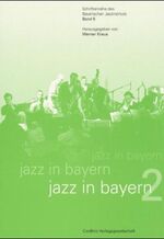 ISBN 9783932581274: Jazz in Bayern 2