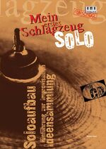 Mein erstes Schlagzeug-Solo