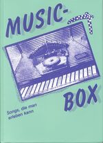 ISBN 9783932595080: Music-Box 1 – Songs, die man erleben kann
