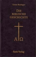 Die Biblische Geschichte