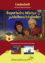 ISBN 9783932703010: Liederheft Bayerische Winter- und Weihnachtslieder - mit Texten, Noten & Akkorden