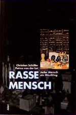 Rasse Mensch – Jeder Mensch ein Mischling