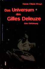 ISBN 9783932710223: Das Universum des Gilles Deleuze