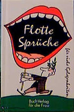 ISBN 9783932720628: Flotte Sprüche