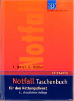 Notfall-Taschenbuch für den Rettungsdienst