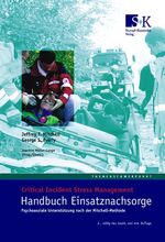 ISBN 9783932750915: Handbuch Einsatznachsorge - Stressbearbeitung nach belastenden Ereignissen (SBE)