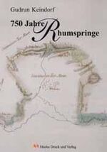 ISBN 9783932752506: 750 Jahre Rhumspringe