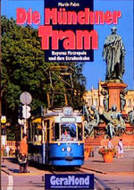 ISBN 9783932785054: Die Münchner Tram