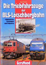 ISBN 9783932785597: Die Triebfahrzeuge der BLS Bruderer, A and Seeger, M