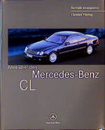 ISBN 9783932786105: Alles über den Mercedes-Benz-CL – Technik transparent