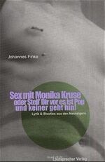 ISBN 9783932902116: Sex mit Monika Kruse