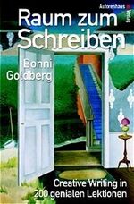 ISBN 9783932909450: Raum zum Schreiben - Creative Writing in 200 genialen Lektionen