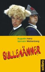 ISBN 9783932927195: Bullemänner