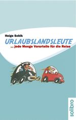 ISBN 9783932927300: 1]., Jede Menge Vorurteile für die Reise