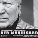 ISBN 9783932929618: Der Maquisard - Kriminalhörspiel