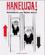 ISBN 9783933040558: Haneluja: Karikaturen von Walter Hanel